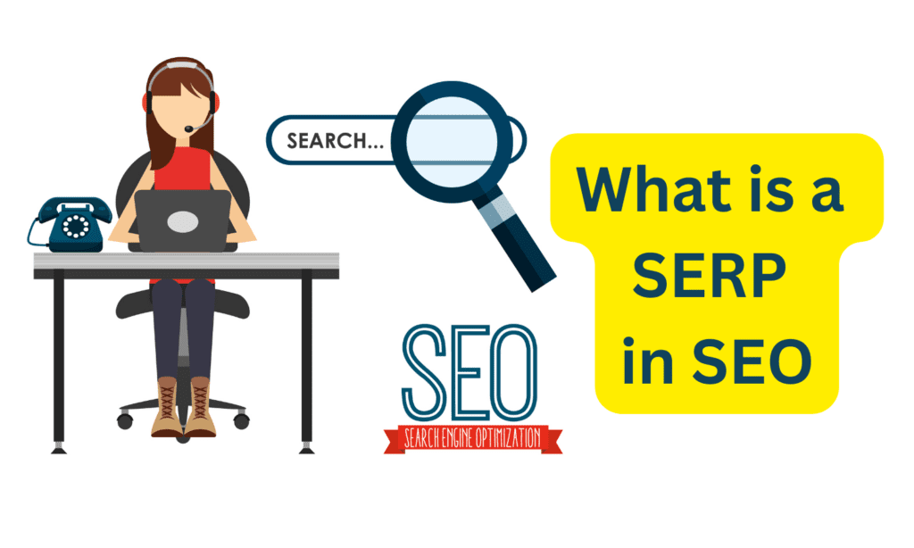 What is a SERP in SEO