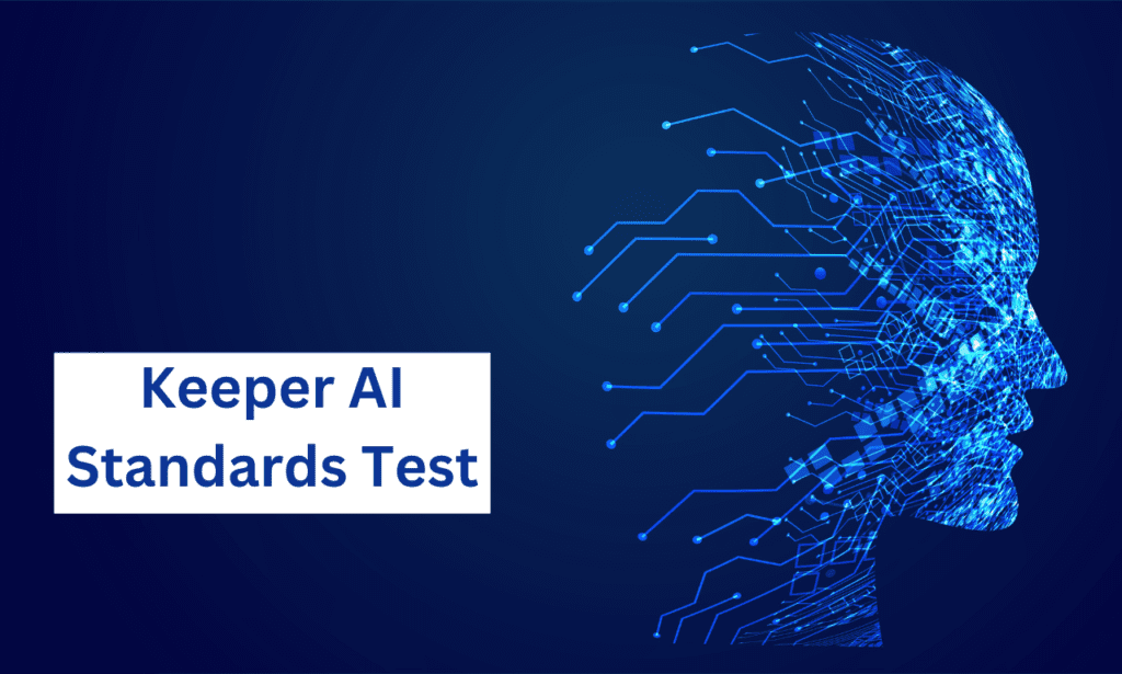 Keeper AI Standards Test